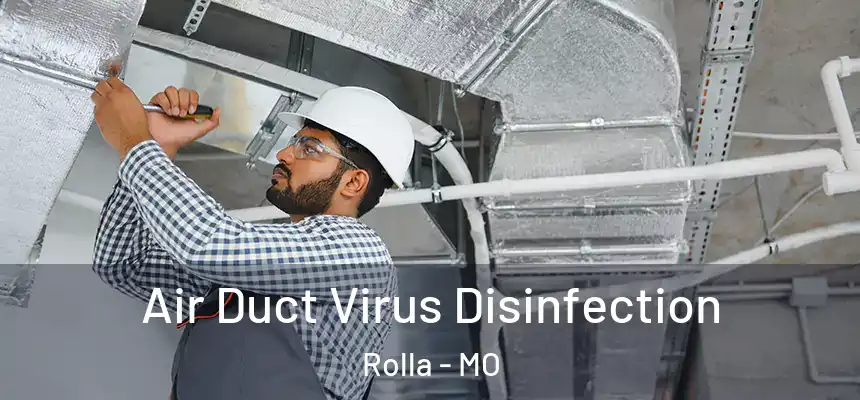  Air Duct Virus Disinfection Rolla - MO