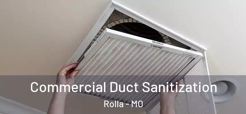 Commercial Duct Sanitization Rolla - MO